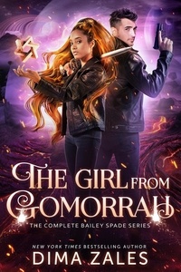  Dima Zales et  Anna Zaires - The Girl From Gomorrah.