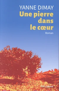 Une pierre dans le coeur