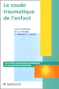 Le Coude Traumatique De L'Enfant