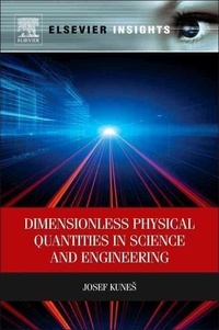 Dimensionless Physical Quantities in Science and Engineering.