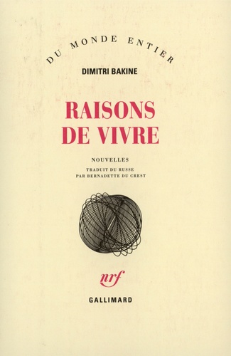 Dimitri Bakine - Raisons De Vivre.