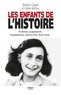 Dimitri Casali et Céline Bathias-Rascalou - Les enfants de l'Histoire - 16 destins exceptionnels : Toutankhamon, Jeanne d'Arc, Anne Frank....