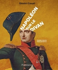 Télécharger des livres audio gratuitement Napoléon sur le divan  - Comme vous ne l'avez jamais vu par Dimitri Casali 