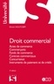 Dimitri Houtcieff - Droit commercial - Actes de commerce, Commerçants, Fonds de commerce, Contrats commerciaux, Concurrence, Instruments de paiement et de crédit.