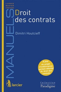 Dimitri Houtcieff - Droit des contrats.