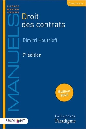 Droit des contrats  Edition 2023
