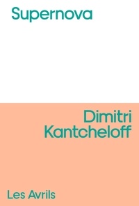 Dimitri Kantcheloff - Supernova.
