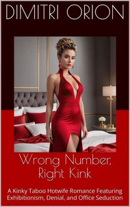 Wrong Number, Right Kink
