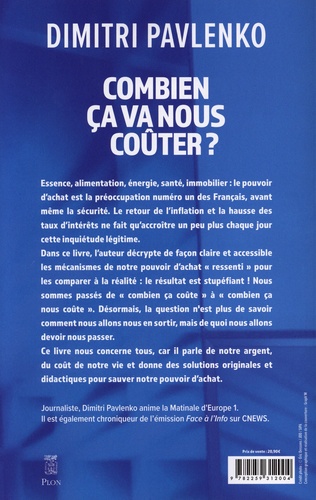 Combien ça va nous coûter ?. Comprendre la crise du pouvoir d'achat