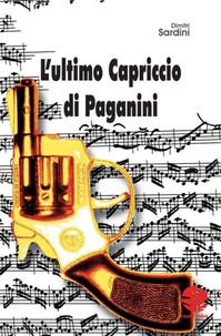L'ultimo Capriccio di Paganini
