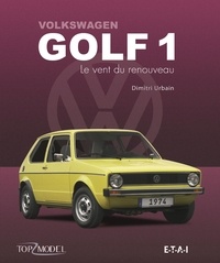 Dimitri Urbain - Volkswagen Golf 1 - Le vent du renouveau.