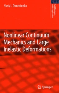 Nonlinear Continuum Mechanics and Large Inelastic Deformations