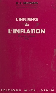 Dimitrios J. Delivanis - L'influence de l'inflation sévissant depuis 1939.