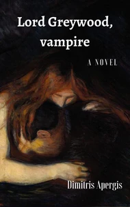Lord Greywood, Vampire