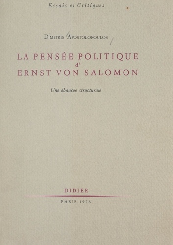La pensée politique d'Ernst von Salomon. Une ébauche structurale