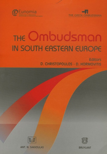 Dimitris Christopoulos et Dimitris Hormovitis - The Ombudsman in South-Eastern Europe.