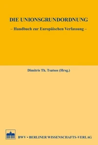 Die Unionsgrundordnung
