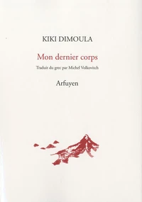 Mon dernier corps