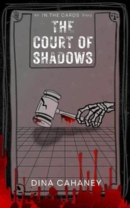 The Court of Shadows