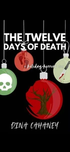The Twelve Days of Death