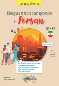 Dialogues et récits pour apprendre le persan