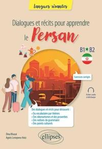 Dialogues et récits pour apprendre le persan