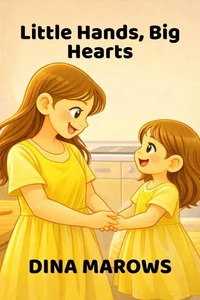 Little Hands, Big Hearts