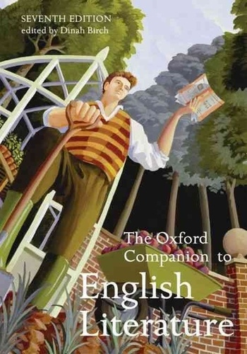 Dinah Birch - The Oxford Companion to English Literature.