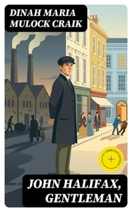 John Halifax, Gentleman