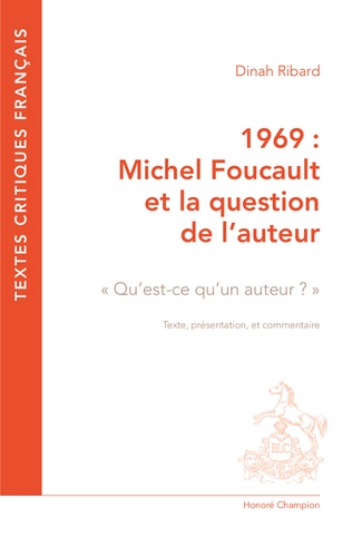 1969 : Michel Foucault et la question de l'auteur. "Qu'est-ce qu'un auteur ?"