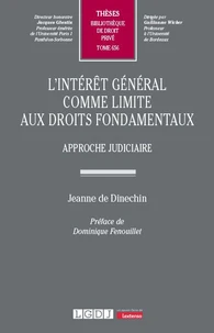 L’intérêt général comme limite aux droits fondamentaux