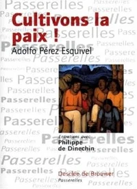 Cultivons la paix !