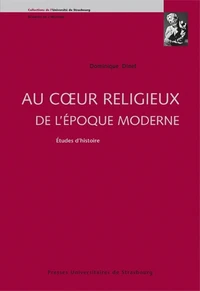 Au coeur religieux de l'époque moderne