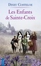 Diney Costeloe - Les enfants de Sainte-Croix.