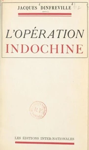 L'opération Indochine