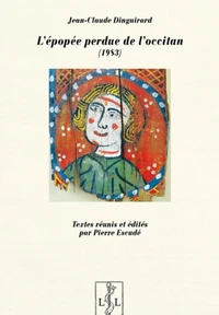 L'épopée perdue de l'occitan