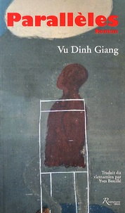 Dinh Giang Vu - Parallèles.
