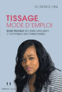 Tissage mode d'emploi