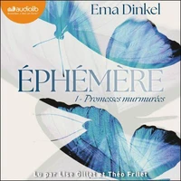 Éphémère, tome 1