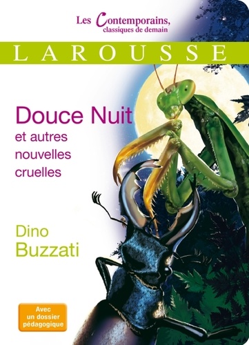 Dino Buzzati - Douce Nuit et autres nouvelles cruelles.