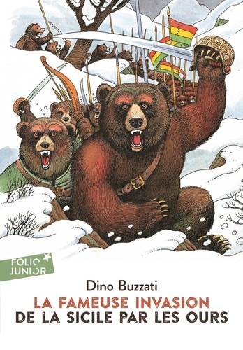 Dino Buzzati - La fameuse invasion de la Sicile par les ours.