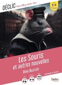 Dino Buzzati - Les Souris et autres nouvelles.