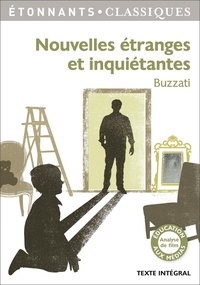 Dino Buzzati - Nouvelles étranges et inquiétantes.