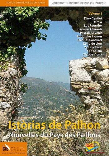 Dino Centini et  Damia - Nouvelles du Pays des Paillons - Volume 1.