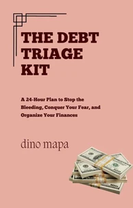 The Debt Triage Kit