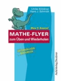 Dino T. Saurus' Mathe-Flyer zum Üben und Wiederholen 1 - Kopiervorlagen.