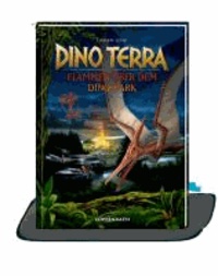 Dino Terra 05 - Flammen über dem Dino-Park.