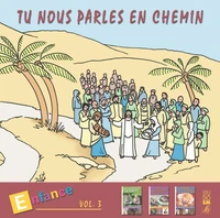 Tu nous parles en chemin- Enfance (7-8-9) - Vol 3