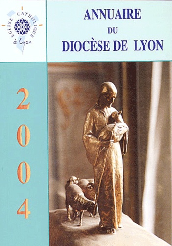  Diocèse de Lyon - Annuaire du diocèse de Lyon.