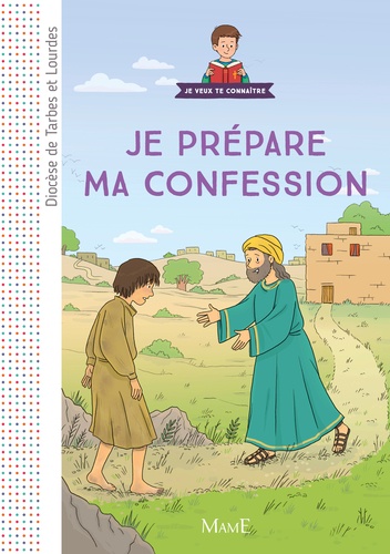  Diocèse de Tarbes et Lourdes - Je prépare ma confession.